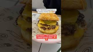 Die 4 BESTEN Burgerläden in ISTANBUL  #burger #food #türkei #türkiye #turkey #deutschland