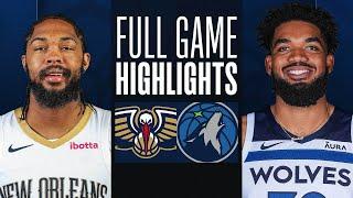 PELICANS at TIMBERWOLVES | FULL GAME HIGHLIGHTS | November 8, 2023