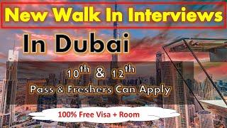 New Free Walk In Interview In Dubai With Free Employment Visa + Room #walkininterviewindubai