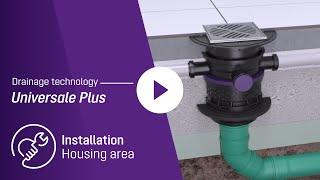 Installation video – Basement drain KESSEL Universale Plus in housing area