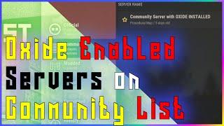 ⏩⏩ How To Get Your OXIDE Enabled RUST Server on COMMUNITY LIST | Rust Admin Academy Tutorial 2020