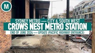 Crows Nest Metro Station — End of June 2024