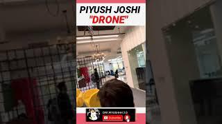 Piyush Drone #souravjoshiblog #shorts #ytshorts #piyushjoshivlogs #souravjoshivlogs #piyushjoshi