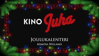 Kino Juhan Joulukalenterin 18. luukku - Mimosa Willamo