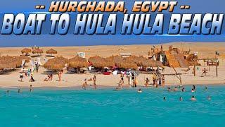 Boat Ride To Hula Hula beach (Hurghada, Egypt)