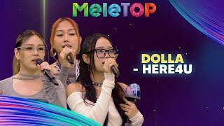 DOLLA - Here4U | MeleTOP | Nabil & Namie