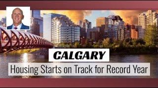 Calgary Housing Starts on Track for Record Year