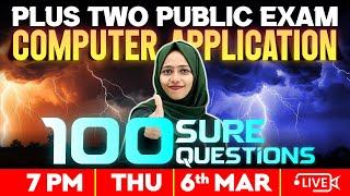 Plus  Two Public Exam |  Computer Application | 100 sure Questions | Exam Winner