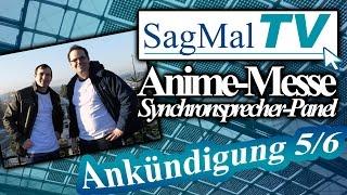 SagMalTV // Ankündigung 5 - Animemesse 2017