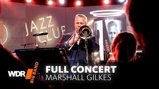 Marshall Gilkes & WDR BIG BAND -  Fresh Start | concert