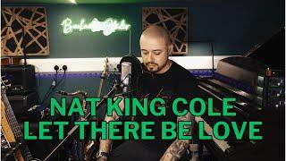 Matt Black - Let There Be Love (Nat King Cole cover)