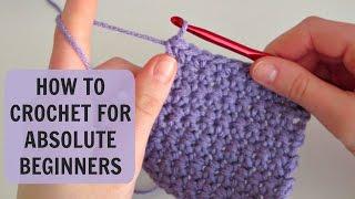 How to Crochet for Absolute Beginners: Part 1