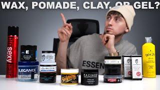 WAX, POMADE, CLAY, OR GEL? | WHATS THE DIFFERENCE? & WHICH ONE IS RIGHT FOR YOUR HAIRSTYLE?