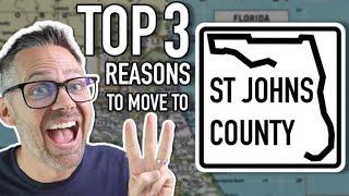 Top 3 Reasons to Move to St Johns County Florida