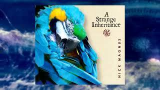 Nick Magnus - A Strange Inheritance: Album Mini-Teaser