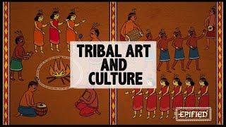 Tribal Art And Culture | #IndiaKaDil | Epified