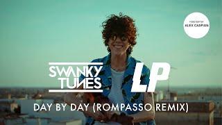 Swanky Tunes & LP - Day By Day (Rompasso Remix) [Video Edit]