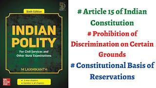 (V20) (Article 15, Prohibition of Discrimination on Certain Grounds) Indian Polity by M. Laxmikanth