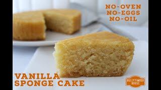 No Oven Eggless Vanilla Sponge Cake | Condensed Milk Cake | Easy Vanilla Cake Recipe