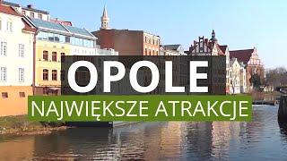 OPOLE - Ludzie, Historia, Ciekawe Miejsca