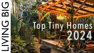 The Top Tiny House Tours Of 2024! ⭐️