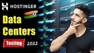 Hostinger India Data Centers Testing ️‍️ Use करें या नहीं ?? 