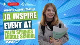 JA Inspire Event Hosted at Palm Springs Middle School