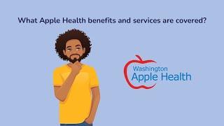 Washington Apple Health Benefits and Services