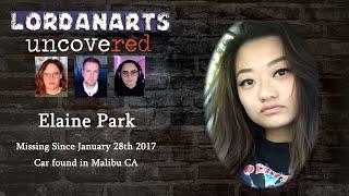 Missing in Malibu: Elaine Park | LordanArts Uncovered Ep 11