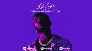 WIZKID - MORE LOVE, LESS EGO (ALBUM MIX)