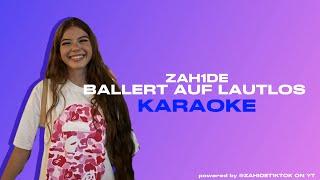 ZAH1DE - Ballert auf lautlos (KARAOKE VERSION) | Stop the cap, I ate