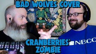 Captain FaceBeard And Tim React To | Bad Wolves - Zombie Cover