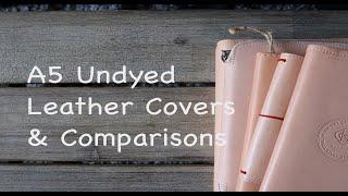 7 Makers- 7 Undyed Leather Cover Options