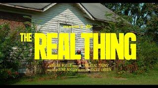 Ashlee White- The Real Thing (Official Music Video)