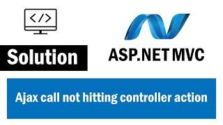 Ajax call not hitting controller action method in asp.net mvc.