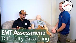 Proctored Medical Assessment: Difficulty Breathing