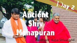 Siddhashram UK & Avadhoot  Baba Shivanand Ancient Shiv Mahapuran & Sacred Shiv Sadhna Day 2