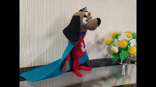 Суперпес, ч.1. Anderdog, р .1. Amigurumi. Crochet.  Вязать игрушки, амигуруми.