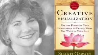 Creative Visualization (Law of Attraction) By Shakti Gawain Audiobook