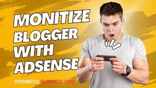 How to Add Blogger Blog to Google Adsense || How to make MONEY with Blogger