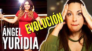 YURIDIA | ANGEL | ASÍ ES SU EVOLUCIÓN  | VOCAL COACH REACTION & ANALYSIS