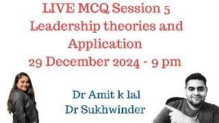 5th Live Management MCQ Session 5 - Leadership theories and Application