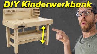 So baue ich eine Höhenverstellbare Kinderwerkbank