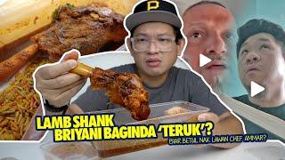 'Ayah Pong' Briyani Baginda Nak Lawan 'King Of Lamb Shank' Chef Ammar!