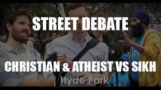 Christian and Atheist vs Sikh @ Speakers Corner