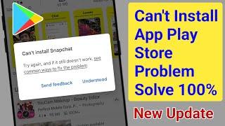 How to Solve Can't Install App Play Store Problem 2024 | Can't Install App Problem On Play Store Fix