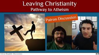 Leaving Christianity ️ Pathway to Atheism