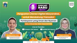 Rabu Belajar Episode 165 : Penguatan Literasi Digital Masyarakat,  Mendukung Transaksi Aman & Nyaman