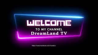 DreamLand TV