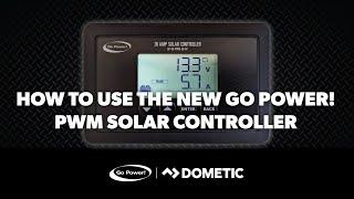 How to Use the New Go Power! PWM Solar Controller (SB-10&30) - Bluetooth® Enabled